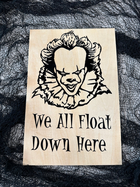 Pennywise Wooden Sign